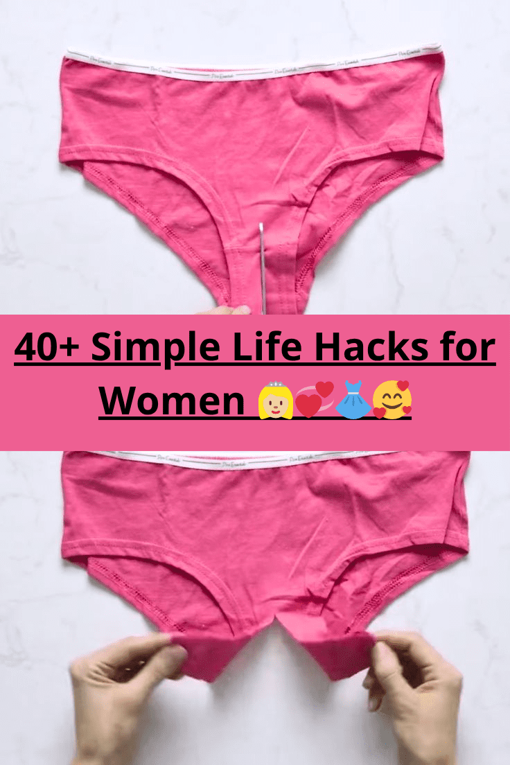 40 Simple Life Hacks for Women 👸🏼💞👗🥰